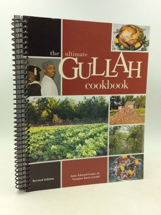 Item #184202 THE ULTIMATE GULLAH COOKBOOK: A Taste of Food, History and Culture from the Gullah...