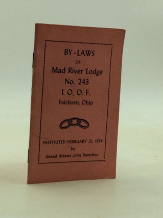 Item #184315 BY-LAWS OF MAD RIVER LODGE No. 243 I.O.O.F., Fairborn, Ohio