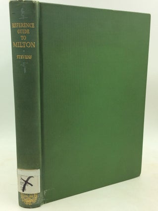 Item #184457 REFERENCE GUIDE TO MILTON from 1800 to the Present Day. David Harrison Stevens