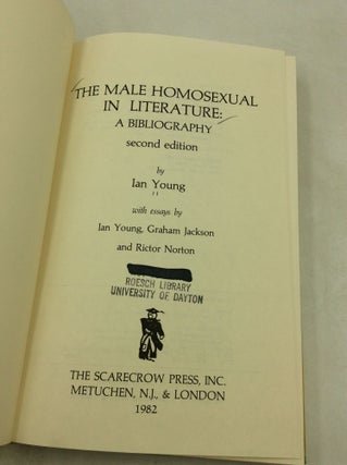 THE MALE HOMOSEXUAL IN LITERATURE: A Bibliography