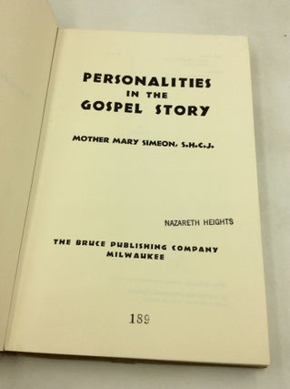 PERSONALITIES IN THE GOSPEL STORY