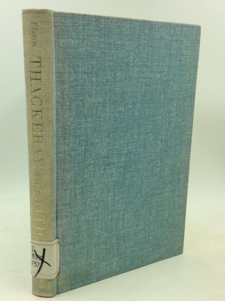 Item #184612 THACKERAY'S CRITICS: An Annotated Bibliography of British and American Criticism 1863-1901. Dudley Flamm.