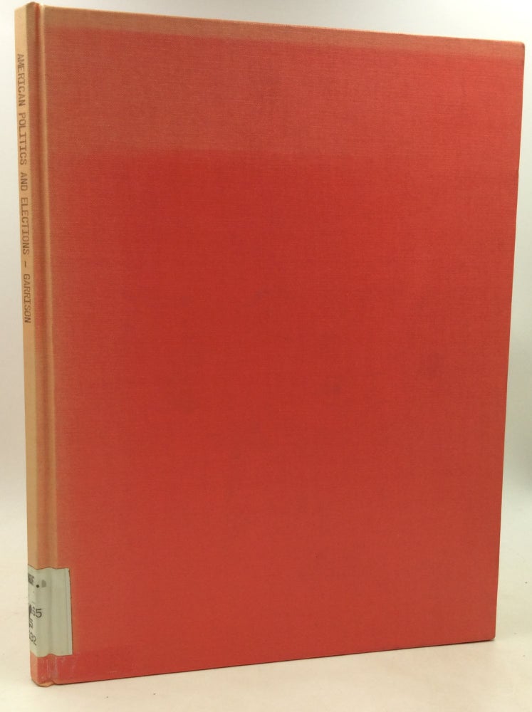 Item #184624 AMERICAN POLITICS AND ELECTIONS: Selected Abstracts of Periodical Literature (1964-1968). ed Lloyd W. Garrison.