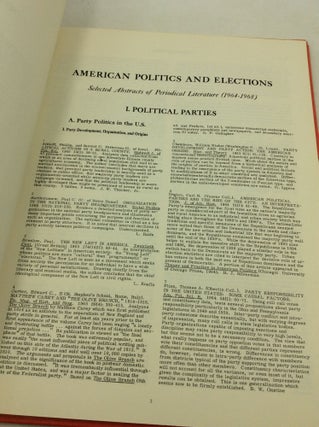 AMERICAN POLITICS AND ELECTIONS: Selected Abstracts of Periodical Literature (1964-1968)