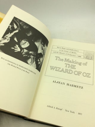 THE MAKING OF THE WIZARD OF OZ: Movie Magic and Studio Power in the Prime of MGM -- and the Miracle of Production #1060