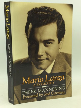 Item #184868 MARIO LANZA: A Biography. Derek Mannering
