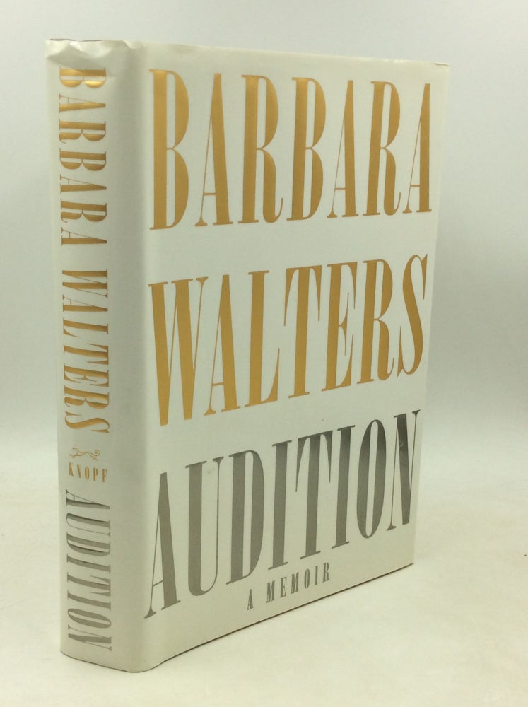 Item #184908 AUDITION: A Memoir. Barbara Walters.