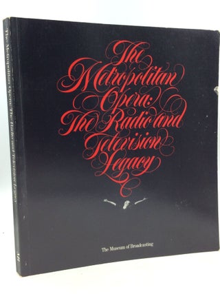 Item #184990 THE METROPOLITAN OPERA: The Radio and Television Legacy, September 19 - November 22,...