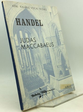Item #185000 JUDAS MACCABAEUS. George Frideric Handel