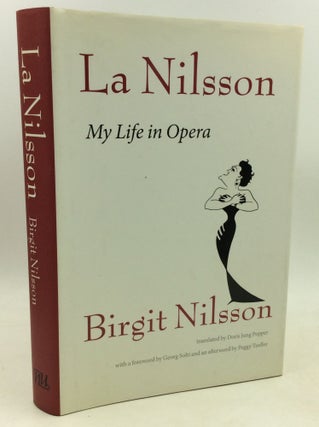 Item #185013 LA NILSSON: My Life in Opera. Brigit Nilsson