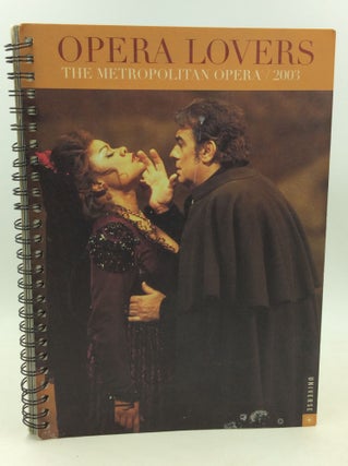 Item #185015 OPERA LOVERS: The Metropolitan Opera [2003 planner