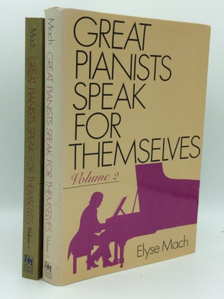 Item #185151 GREAT PIANISTS SPEAK FOR THEMSELVES, Volumes 1-2. Elyse Mach