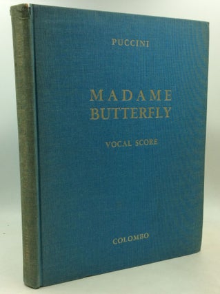 Item #185159 MADAME BUTTERFLY. Giacomo Puccini