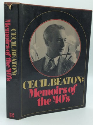 Item #185517 CECIL BEATON: Memoirs of the 40's. Cecil Beaton