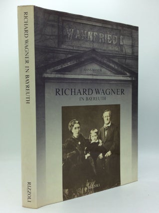 Item #185621 RICHARD WAGNER IN BAYREUTH 1876-1976. Hans Mayer