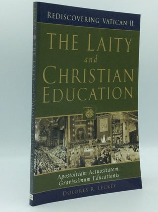 Item #185637 THE LAITY AND CHRISTIAN EDUCATION: Apostolicam Actuositatem, Gravissimum...