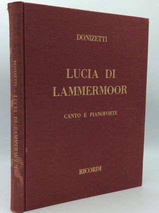 Item #185644 LUCIA DI LAMMERMOOR. Gaetano Donizetti