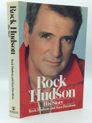 Item #185689 ROCK HUDSON: His Story. Rock Hudson, Sara Davidson