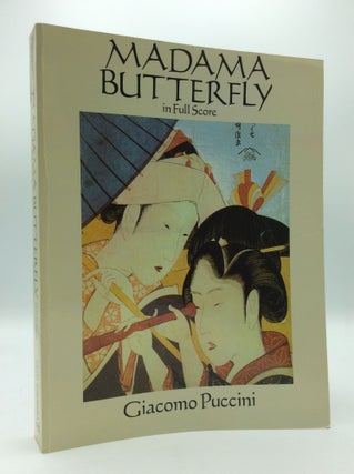 Item #185702 MADAMA BUTTERFLY in Full Score. Giacomo Puccini