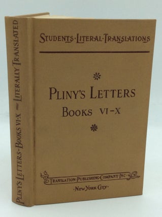 Item #185730 THE LETTERS BY PLINY THE YOUNGER, Volume II: Books VI-X. Pliny the Younger, tr...
