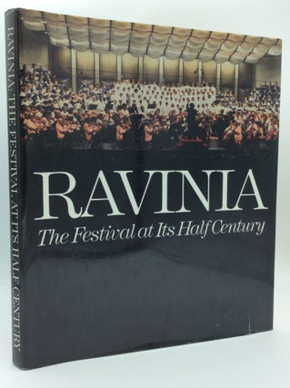 Item #185776 RAVINA: The Festival at Its Half Century. ed Fannia Weingartner