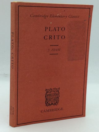 Item #185793 CRITO. Plato, ed J. Adam