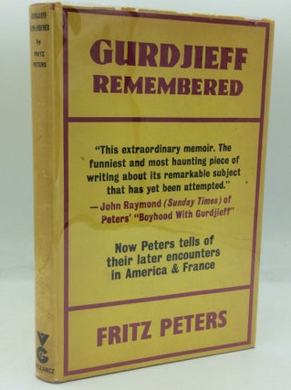 Item #185794 GURDJIEFF REMEMBERED. Fritz Peters