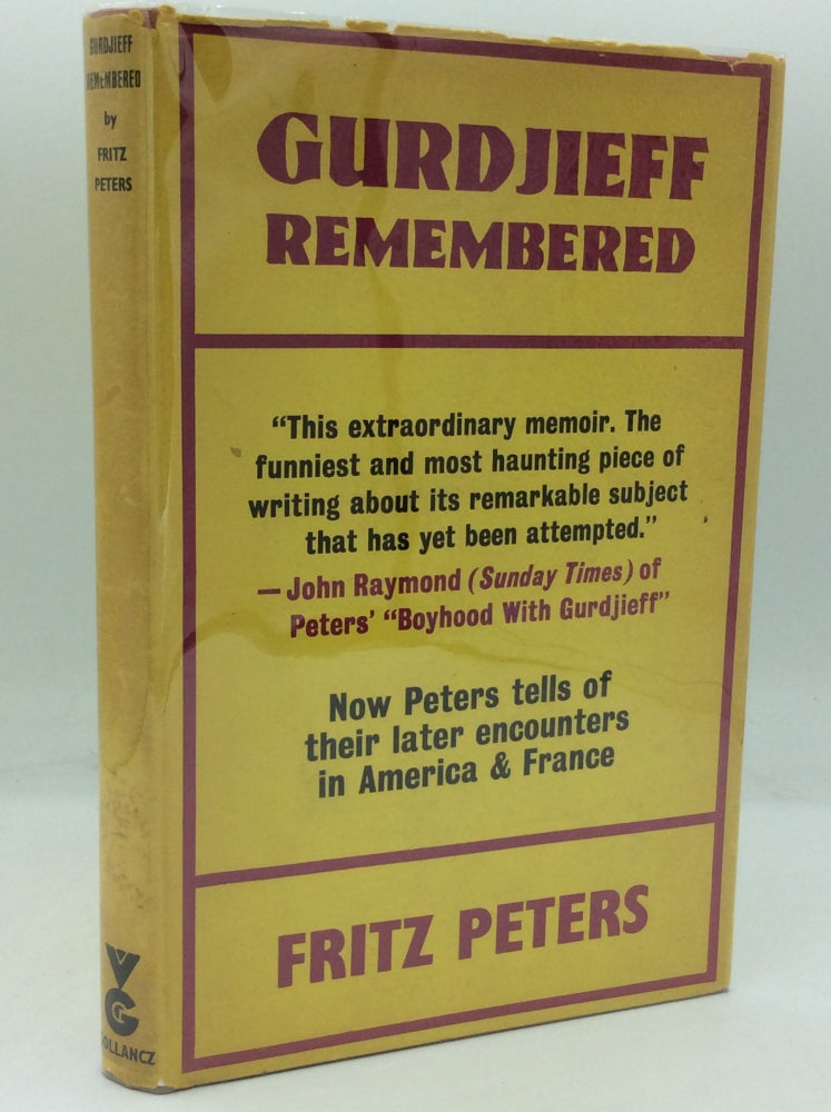 Item #185794 GURDJIEFF REMEMBERED. Fritz Peters.