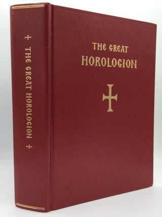 Item #185799 THE GREAT HOROLOGION or Book of Hours. tr Holy Transfiguration Monastery