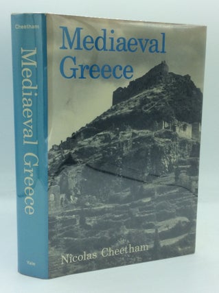 Item #185813 MEDIAEVAL GREECE. Nicolas Cheetham