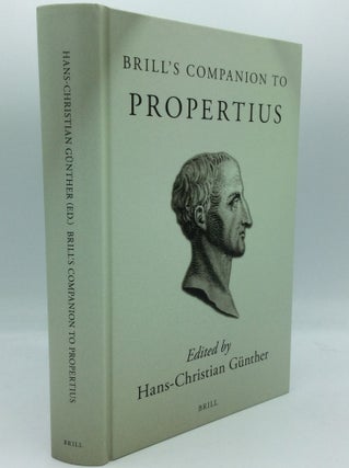 Item #185850 BRILL'S COMPANION TO PROPERTIUS. Hans-Christian Gunther
