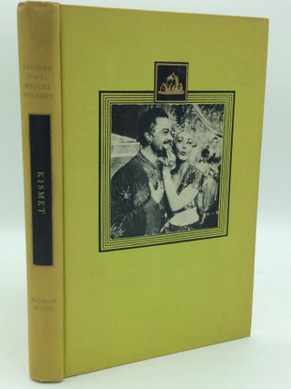 Item #186024 KISMET. Robert Wright, music George Forrest, Charles Lederer, book Luther Davis