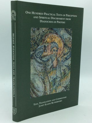 Item #186122 ONE HUNDRED PRACTICAL TEXTS OF PERCEPTION AND SPIRITUAL DISCERNMENT FROM DIADOCHOS...