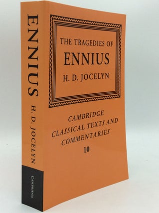 Item #186127 THE TRAGEDIES OF ENNIUS: The Fragments Edited with an Introduction and Commentary....