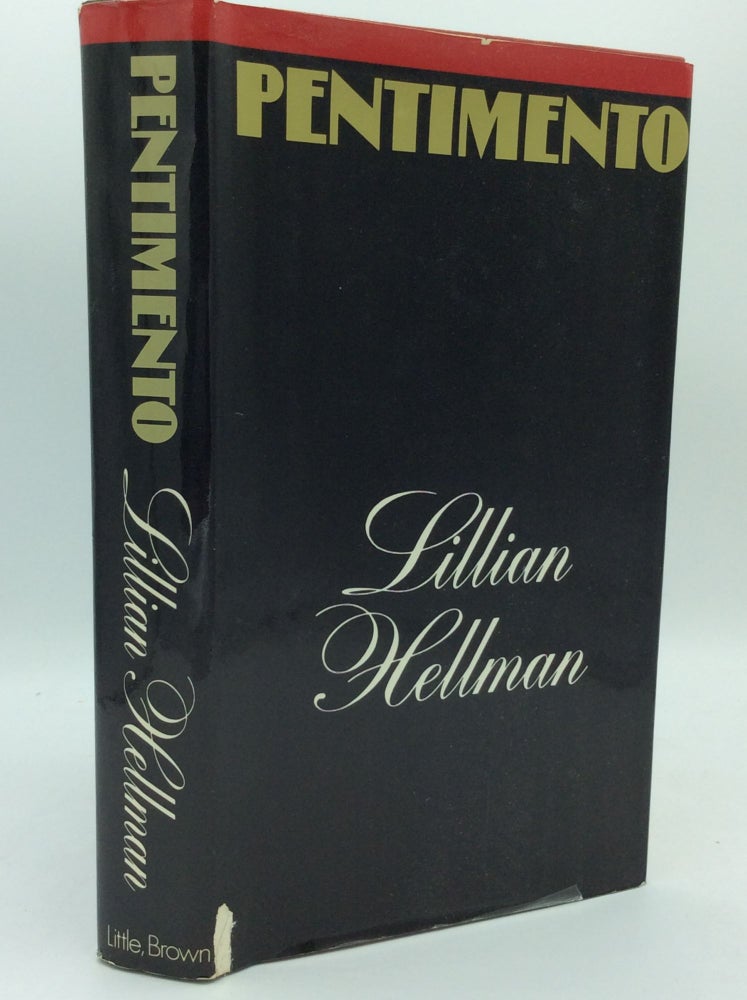 Item #186171 PENTIMENTO: A Book of Portraits. Lillian Hellman.