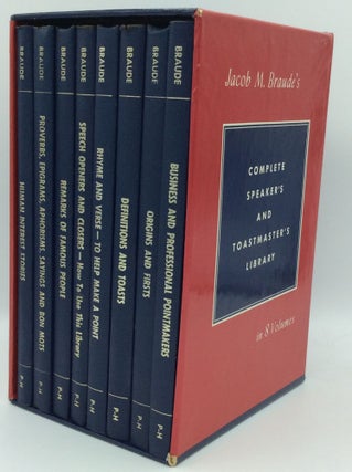 Item #186245 COMPLETE SPEAKER'S AND TOASTMASTER'S LIBRARY. Jacob M. Braude