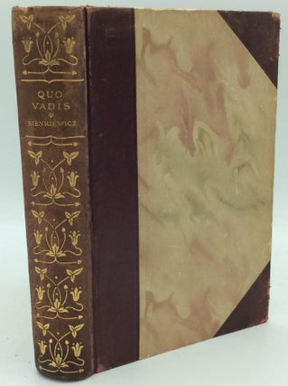 Item #186302 QUO VADIS: A Tale of the Time of Nero. Henryk Sienkiewicz