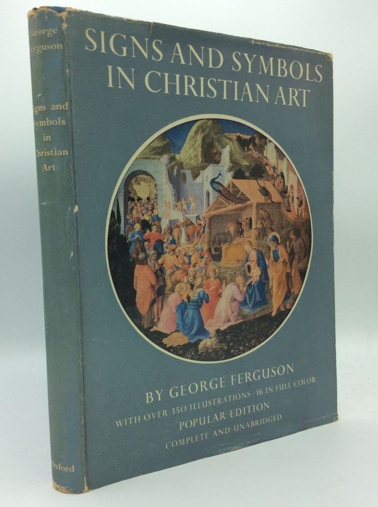 Item #186356 SIGNS & SYMBOLS IN CHRISTIAN ART. George Ferguson.