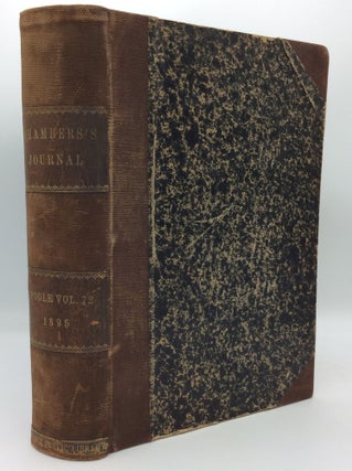 Item #186511 CHAMBERS'S JOURNAL of Popular Literature, Science and Arts: Poole Vol. 72