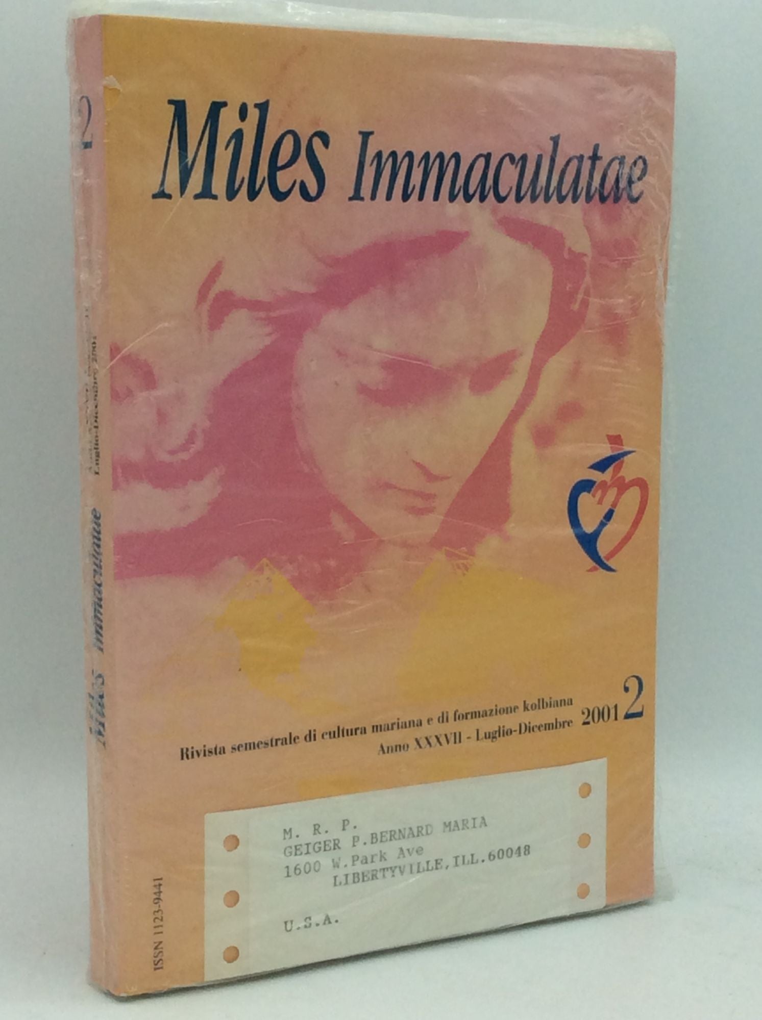 - Miles Immaculatae: July-December 2001