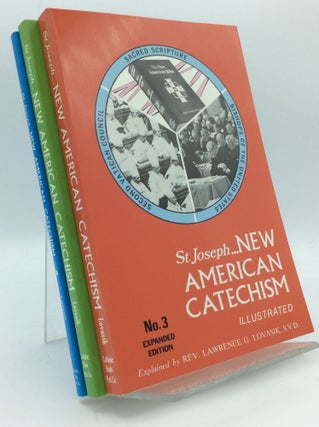 Item #186614 SAINT JOSEPH NEW AMERICAN CATECHISM, Nos. 1-3. arr Rev. Lawrence G. Lovasik