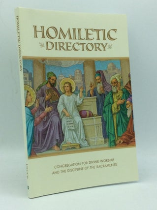 Item #186638 HOMILETIC DIRECTORY. Congregation for Divine Worship, the Discipline of the Sacraments