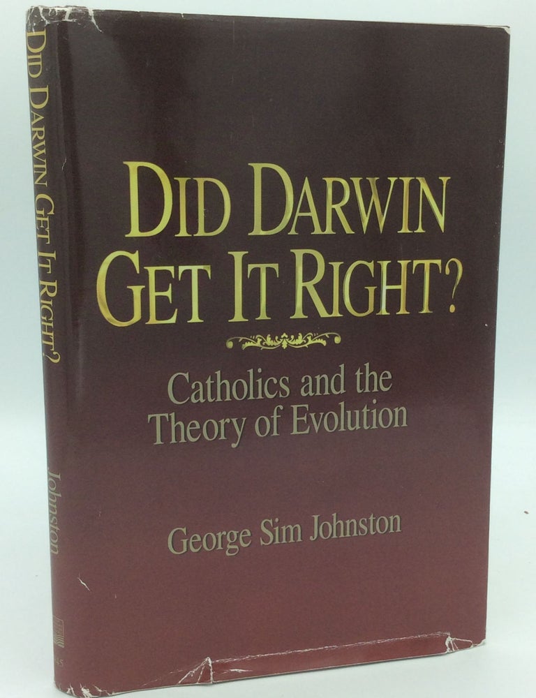 DID DARWIN GET IT RIGHT? Catholics and the Theory of Evolution | George ...