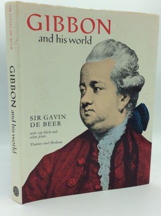 Item #186821 GIBBON AND HIS WORLD. Sir Gavin de Beer