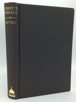 Item #186843 THE LIBRARY OF EDWARD GIBBON. ed Geoffrey Keynes