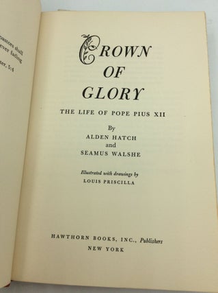 CROWN OF GLORY: The Life of Pope Pius XII