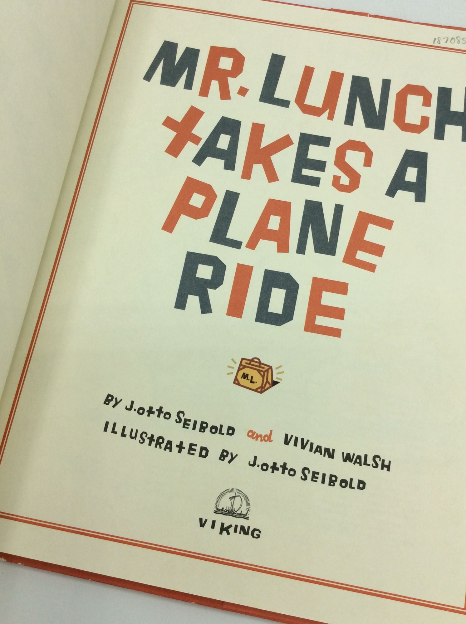 MR. LUNCH TAKES A PLANE RIDE by J. Otto Seibold
