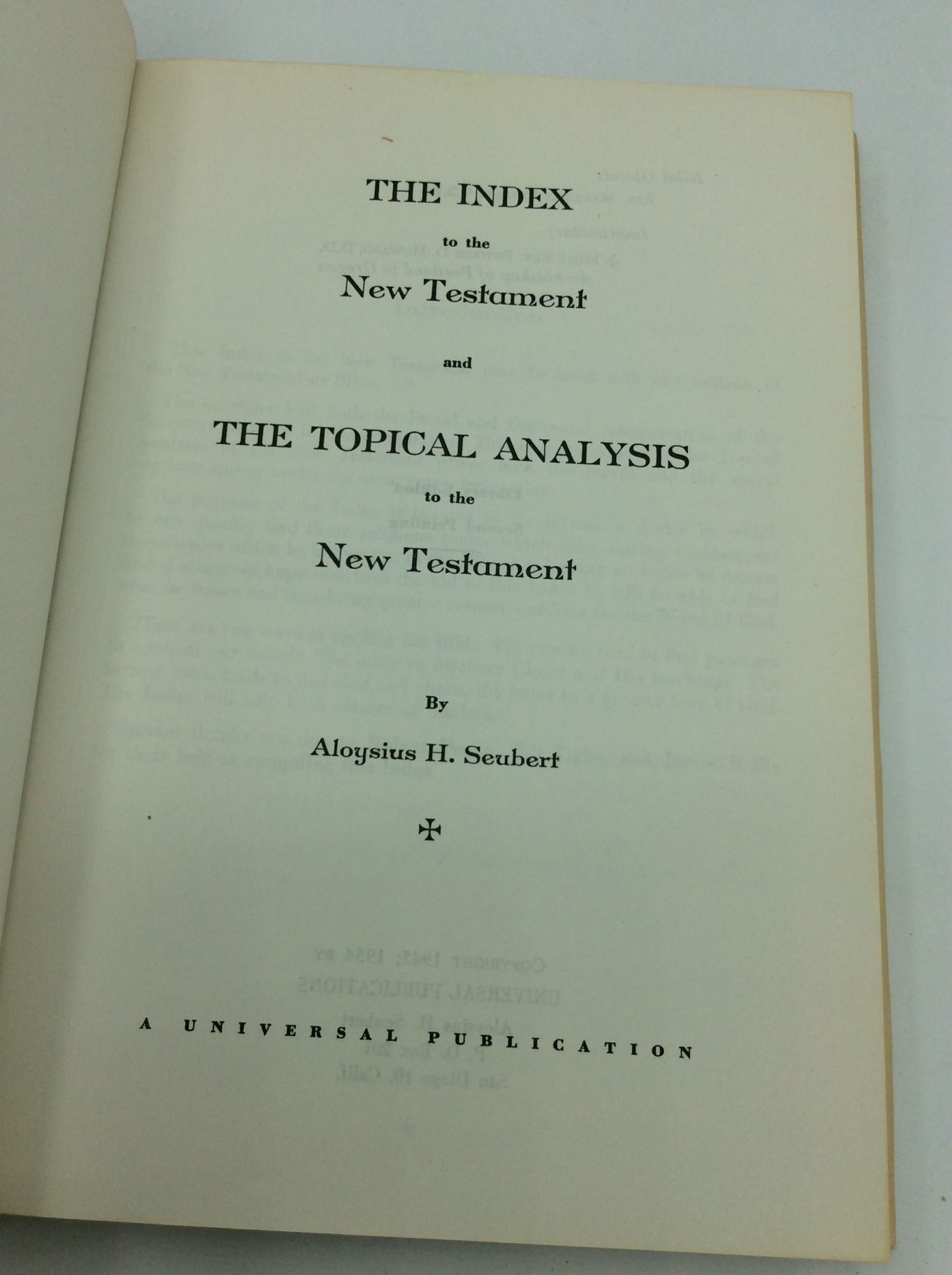 THE INDEX TO THE NEW TESTAMENT and THE TOPICAL ANALYSIS TO THE NEW ...