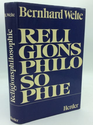 Item #187309 RELIGIONS-PHILOSOPHIE. Bernhard Welte