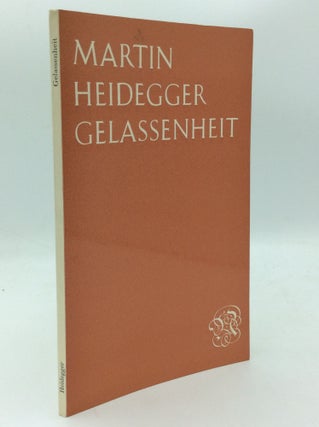 Item #187310 GELASSENHEIT. Martin Heidegger